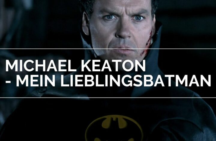 Passion of Arts Michael Keaton - Mein Lieblingsbatman