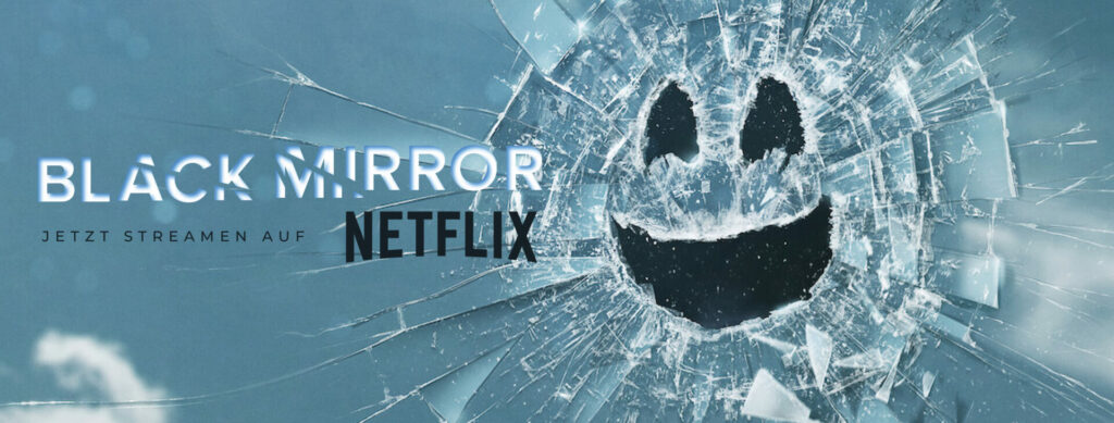 Passion of Arts Black Mirror Netflix - 10 großartige Serien die Streamingdienste produziert haben