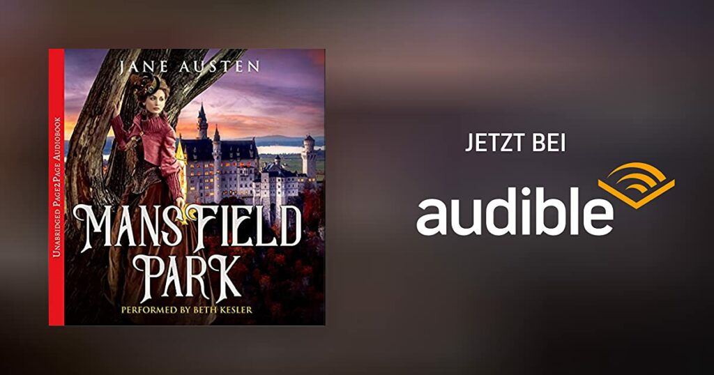 Passion of Arts Mansfield Park Audible