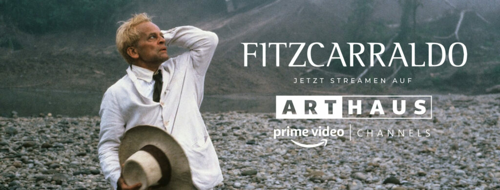 Passion of Arts Fitzcarraldo Arthaus+ - Der ungekrönte König „Fitzcarraldo“ und die Selbstproklamation Jack Dawsons
