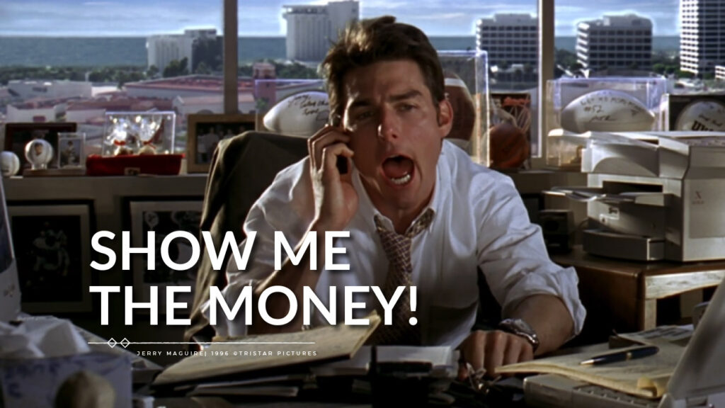 Welches ist dein Lieblingszitat aus einem Film? Jerry sitzt an seinem Schreibtisch, hat ein Telefon in der Hand und schreit den berühmten Satz "Show me the Money"