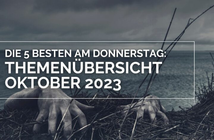 Themenübersicht Oktober 2023