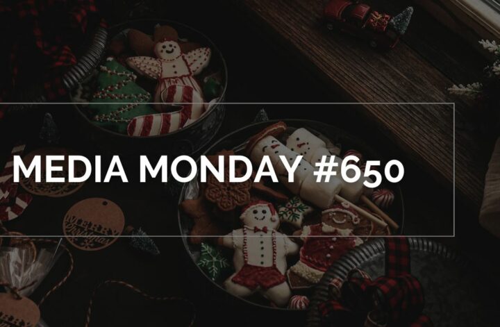 Media Monday #650