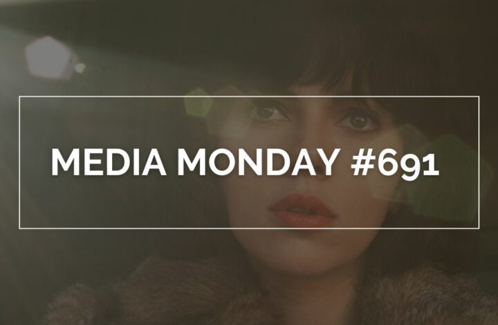 Media Monday #691