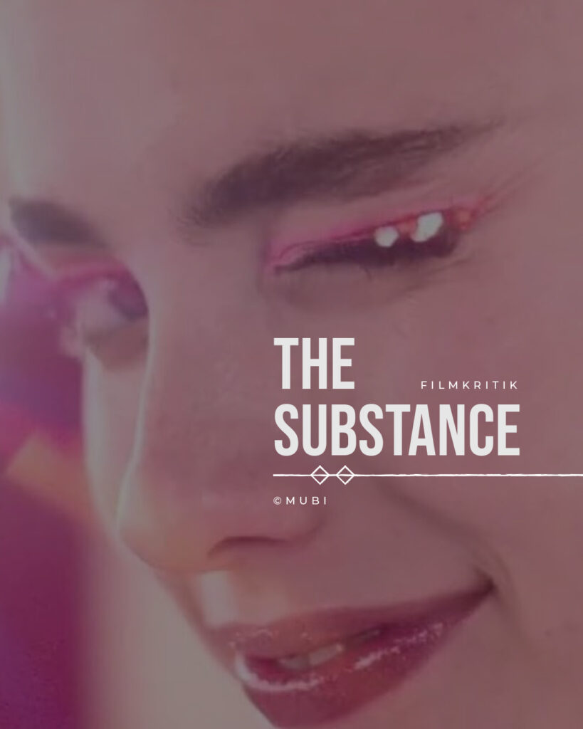 The Substance - Filmkritik