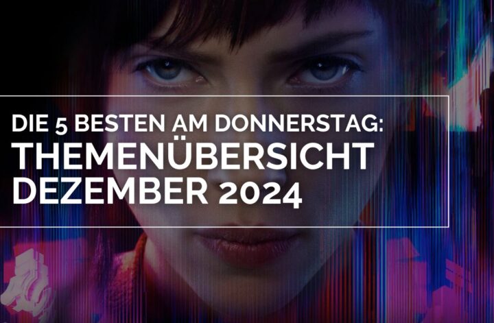 Das Bild zeigt die Frontaufnahme eines Frauengesichtes, das mit Neonfarben umgeben ist. In der Mitte des Bildes über ihrem Gesicht steht: Themenübersicht Dezember 2024 – Die 5 BESTEN am DONNERSTAG