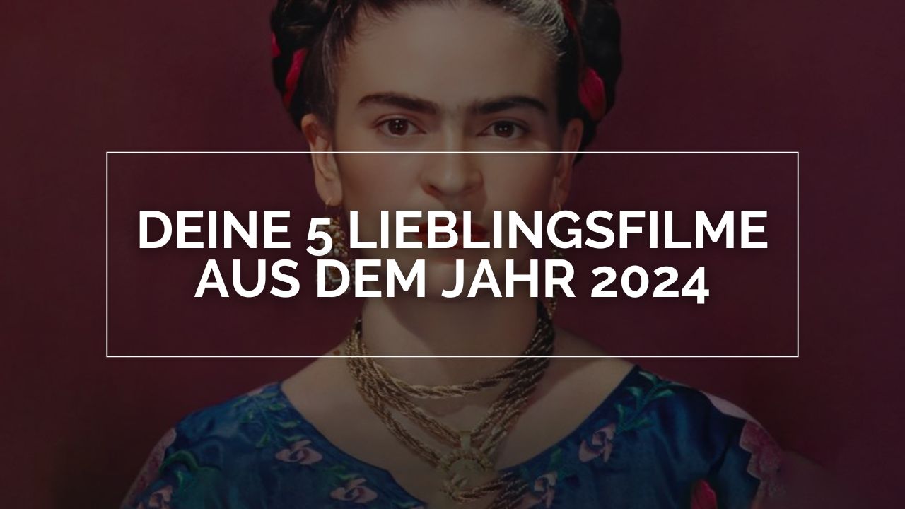 Deine 5 Lieblingsfilme aus dem Jahr 2024: Das Bild zeigt Frida Kahlo in Frontalaufnahme