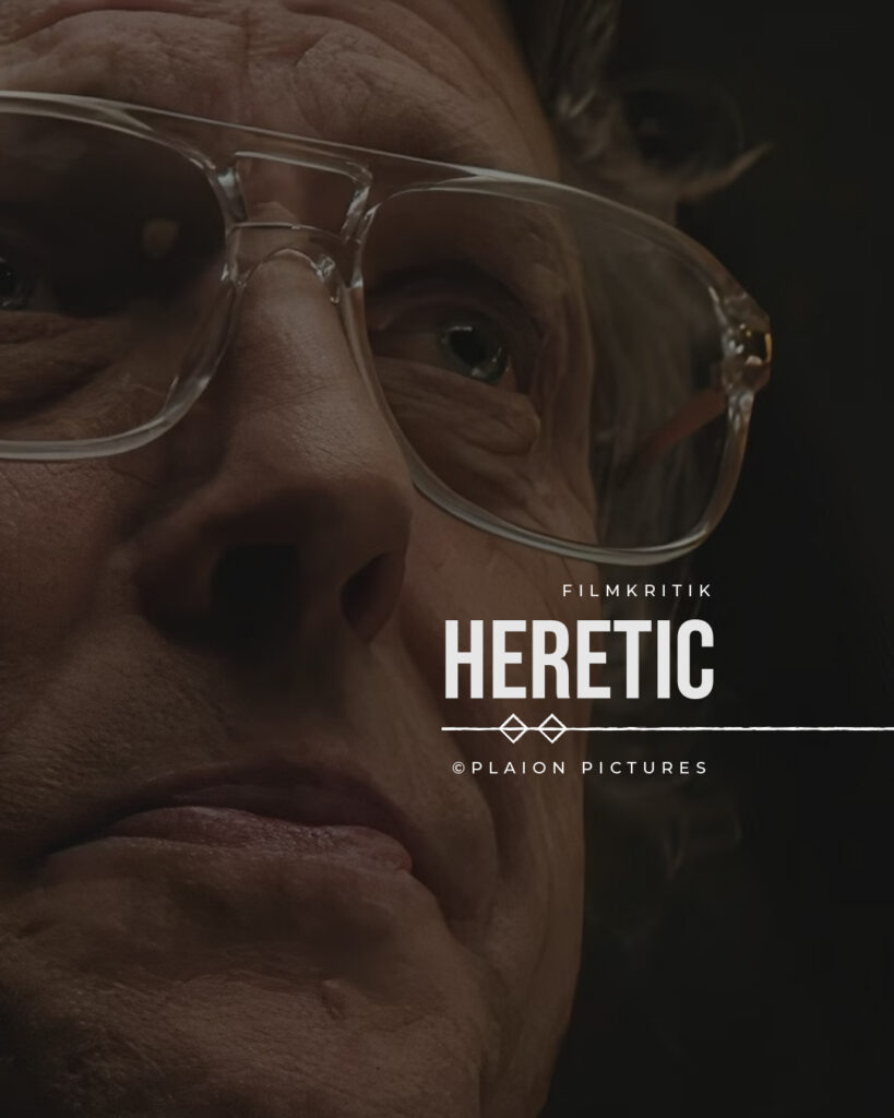 Heretic Filmkritik