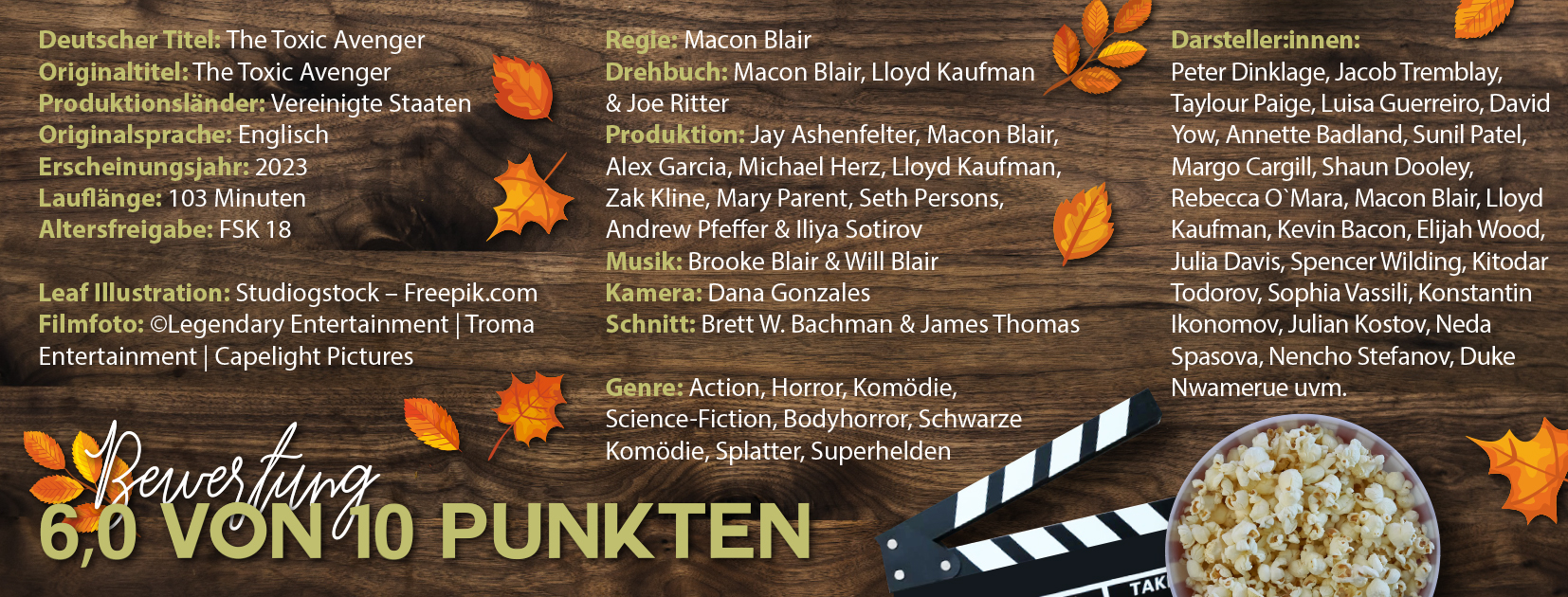 Das Bild listet den Cast und die Crew zum Film "The Toxic Avenger"