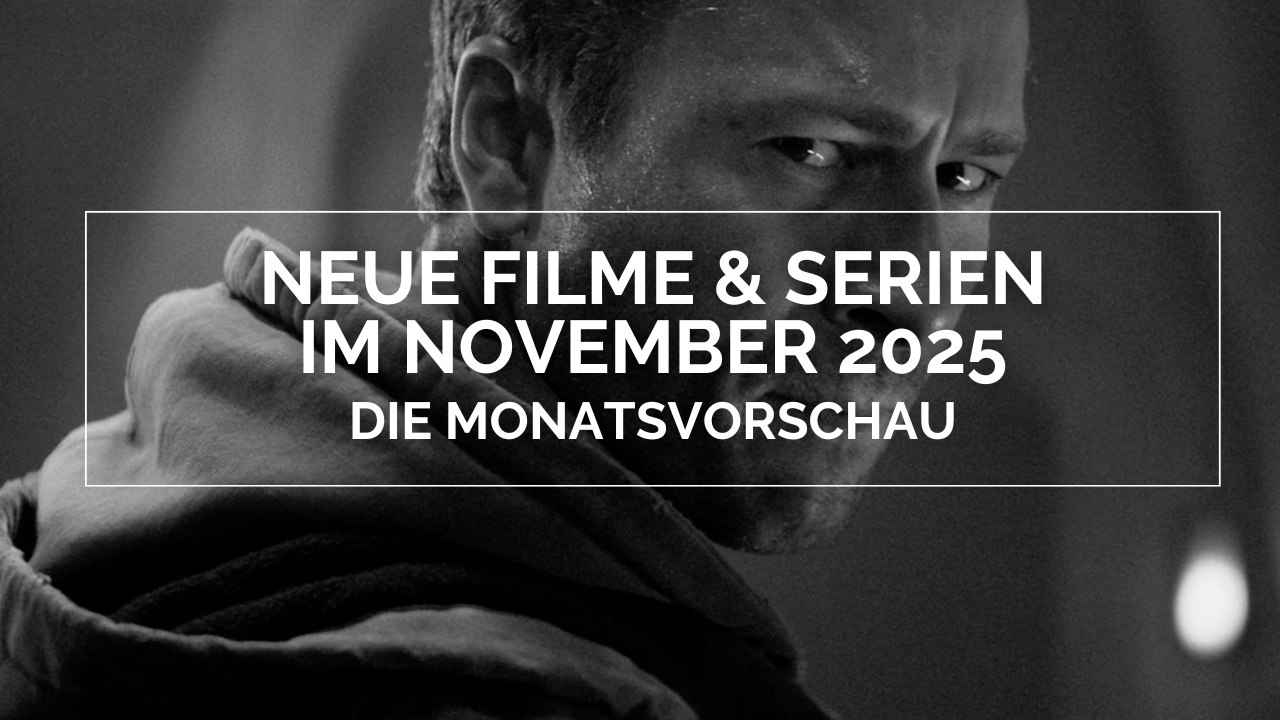 Im Hintergrund Glen Powell aus dem Film "The Running Man" (2025). Über seinem Gesicht steht in einem weißen Rahmen in weißen Lettern: Neue Filme und Serien im November 2025 - Die Monatsvorschau"