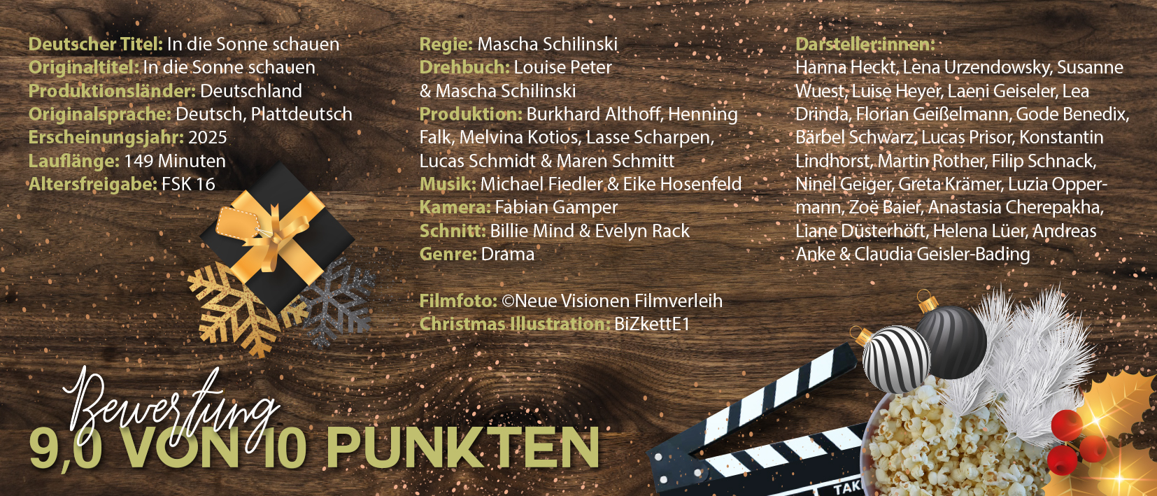 Das Bild listet den Cast und die Crew zum Film "In die Sonne schauen"