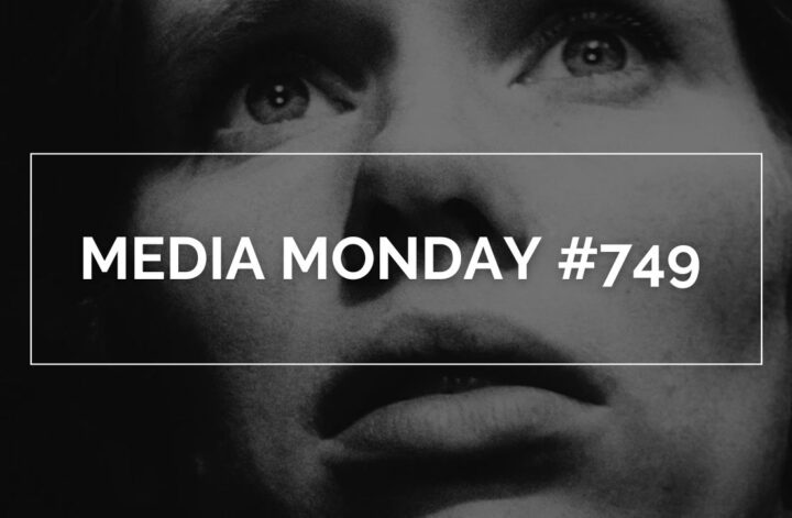 Das Bild zeigt Liv Ullmann als Alma Borg in Ingmar Bergmans "Die Stunde des Wolfs" in Nahaufnahme. Über ihrem Gesicht steht in weißen Lettern in einem weißen Rahmen "Media Monday #749"