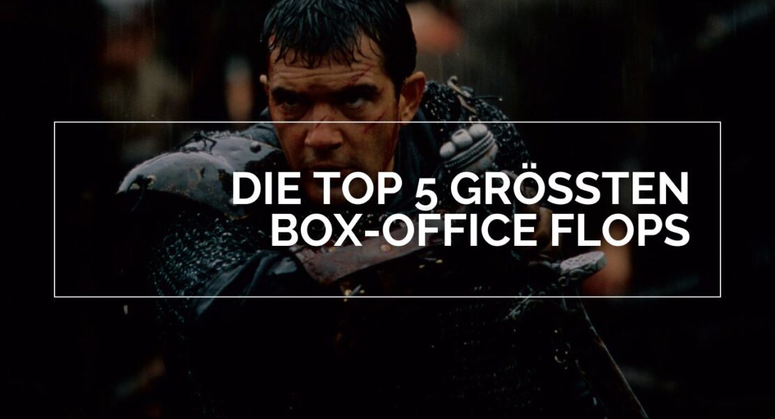 Das Bild zeigt Antonio Banderas als der 13te Krieger. In weißen Lettern steht in einem weißen Rahmen Die Top 5 größten Box-Office Flops