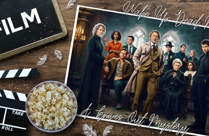 Das Bild ist das Titelbild zur "Wake Up Dead Man: A Knives Out Mystery" Filmkritik