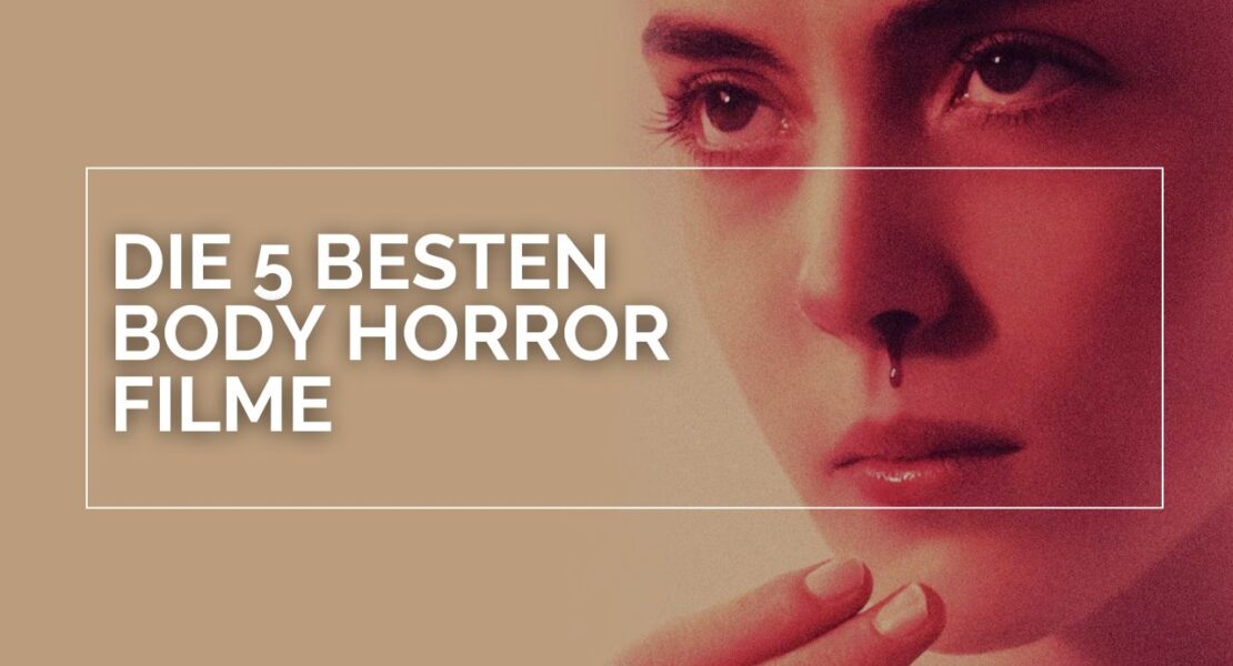 Justine (Garance Marillier) aus „Raw“ ist in einer extremen Nahaufnahme zu sehen; ein einzelner Blutstropfen rinnt aus ihrem Nasenloch herab. Links im Bild steht in großen weißen Buchstaben „DIE 5 BESTEN BODY HORROR FILME“. Die reduzierte, beige Hintergrundfläche und die nüchterne Typografie kontrastieren mit Justines körperlicher Reaktion, die im Film ihre ersten, verstörenden Veränderungen markiert.
