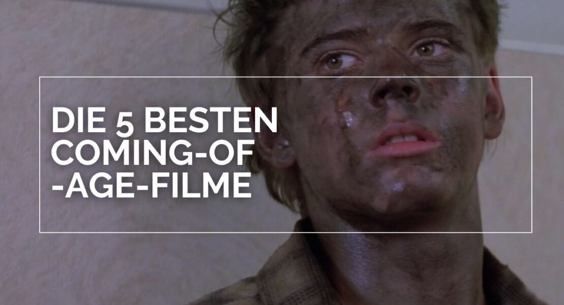 Ponyboy (C. Thomas Howell) aus Die Outsider blickt mit schmutzverschmiertem Gesicht leicht nach oben; über dem Bild liegt in großen weißen Buchstaben der Schriftzug „DIE 5 BESTEN COMING‑OF‑AGE‑FILME“.