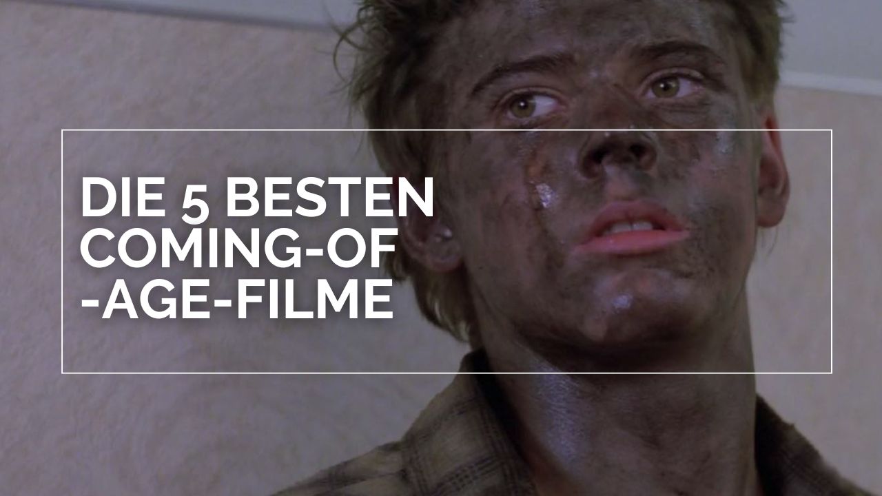 Ponyboy (C. Thomas Howell) aus Die Outsider blickt mit schmutzverschmiertem Gesicht leicht nach oben; über dem Bild liegt in großen weißen Buchstaben der Schriftzug „DIE 5 BESTEN COMING‑OF‑AGE‑FILME“.
