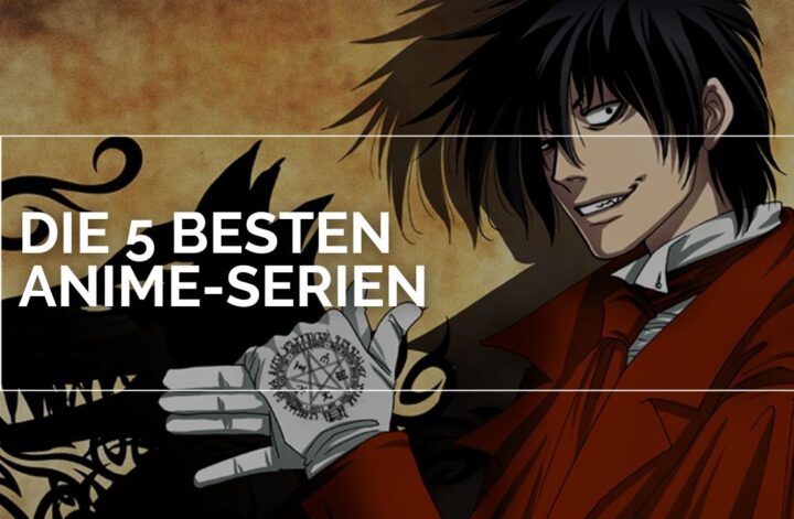 Der Animecharakter Alucard aus Hellsing Ultimate steht in einem roten Mantel und hebt eine Hand mit einem magischen Siegel auf seinem weißen Handschuh. Hinter ihm erhebt sich der dunkle Schatten eines wolfsähnlichen Monsters. Der Hintergrund ist warm braun gehalten und darüber liegt der Text „Die 5 besten Anime Serien“.