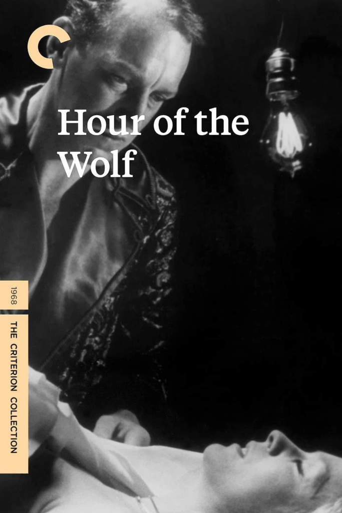 Das Bild zeigt Max von Sydow und Liv Ullmann im Film "Die Stunde des Wolfes" von Ingmar Bergman. Dazu ist das Criterion Collection Logo, der Schriftzug The Criterion Collections und der Titel in Englisch "Hour of the Wolf"