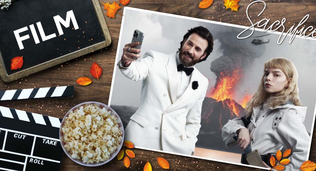 Titelgrafik zur Filmkritik von Sacrifice auf Passion of Arts: Auf einem Holztisch mit Herbstblättern liegen eine Filmklappe, eine Schüssel Popcorn und eine Tafel mit der Aufschrift „FILM“. Daneben ist ein gerahmtes Motiv aus dem Film zu sehen. Chris Evans als Mike Tyler trägt einen weißen Smoking und macht ein Selfie vor einer dramatischen Vulkanlandschaft mit aufsteigenden Rauchwolken und Lava. Neben Chris Evans als Mike Tyler steht Anya Taylor-Joy als Joan in heller Outdoor-Kleidung. Oben rechts ist der Schriftzug Sacrifice zu sehen.